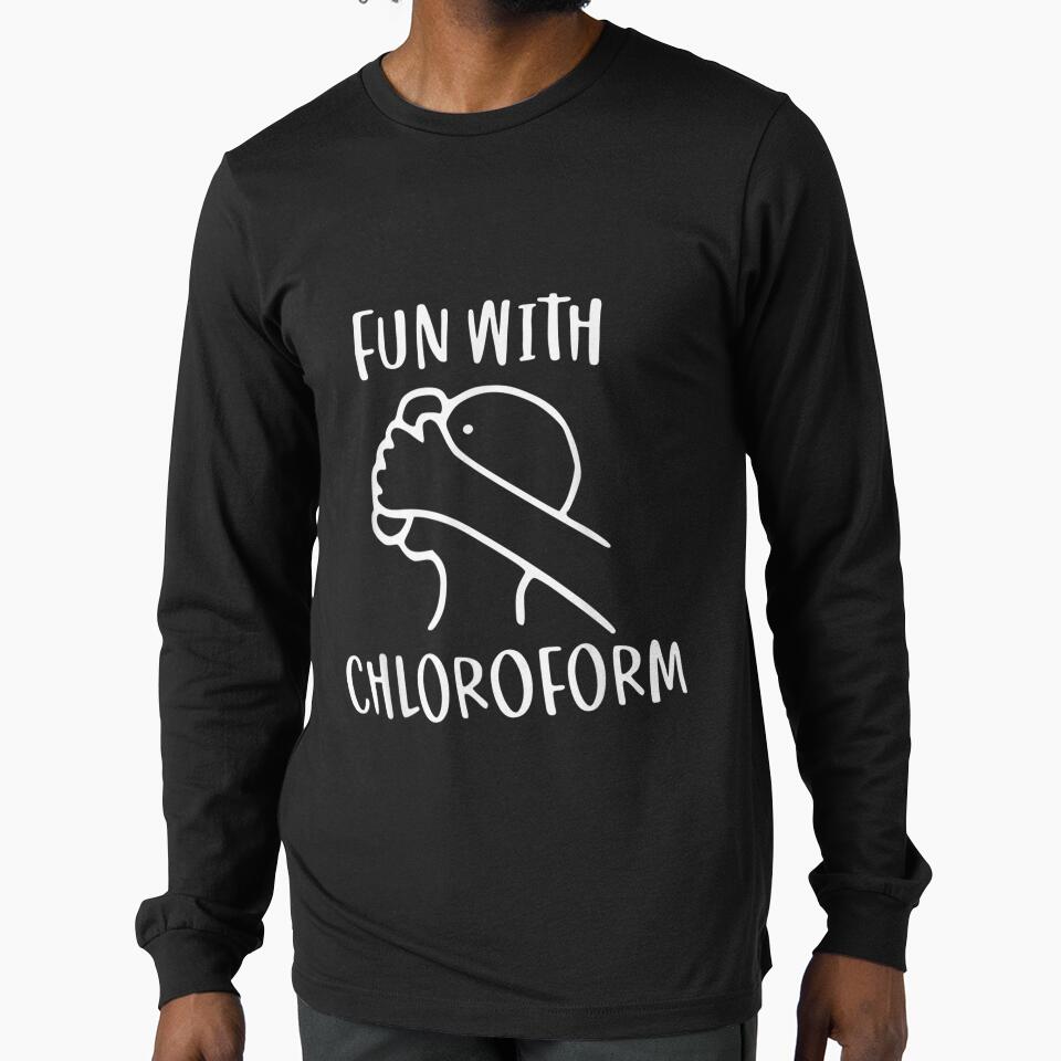 Fun With Chloroform Funny Dark Humor by bessiey23