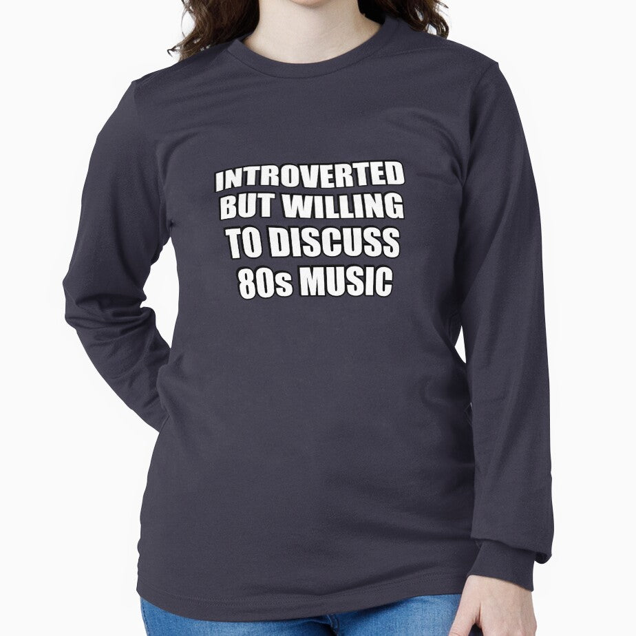 1980 music fan - Introverted But Willing To Discuss 80s Music by Inspirationmotivation