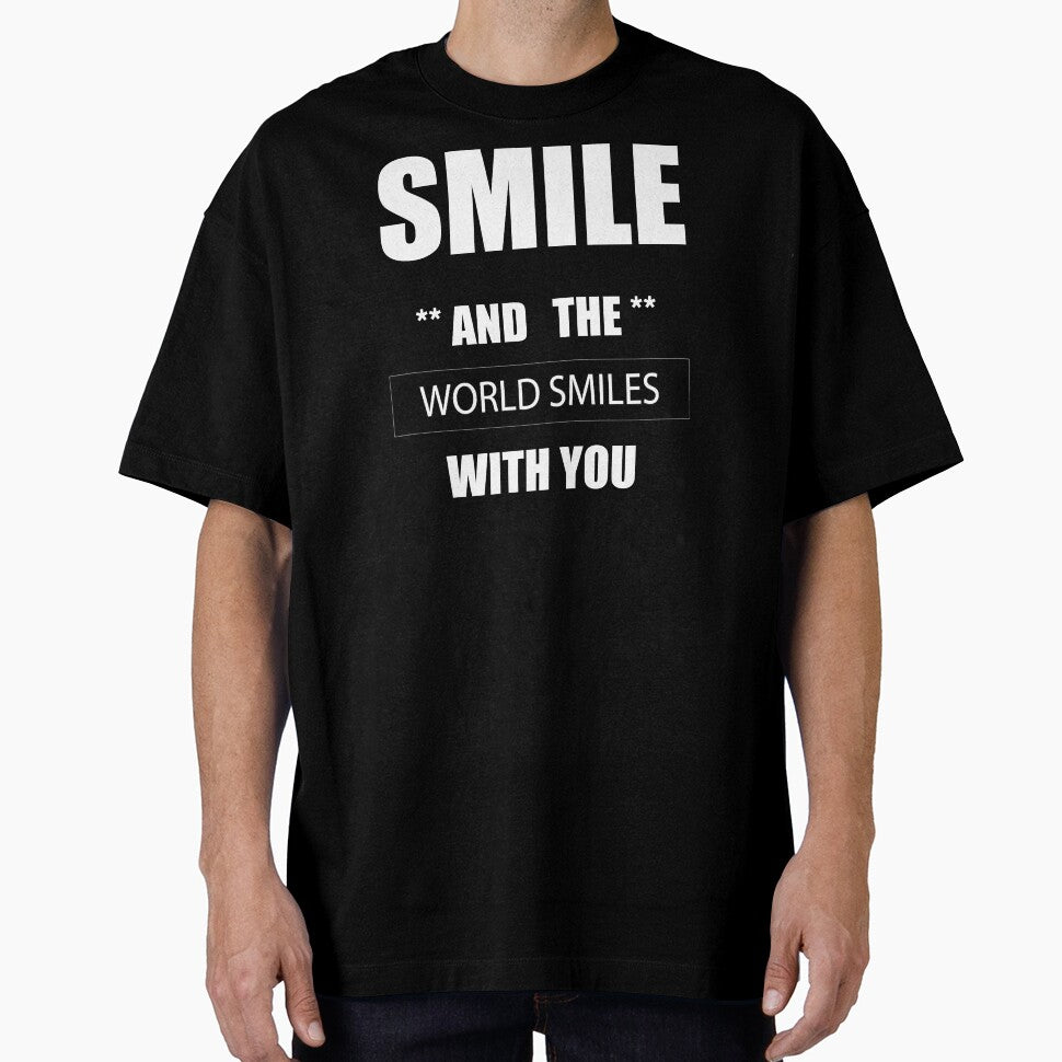 Smile and the world smile with by Desibeau