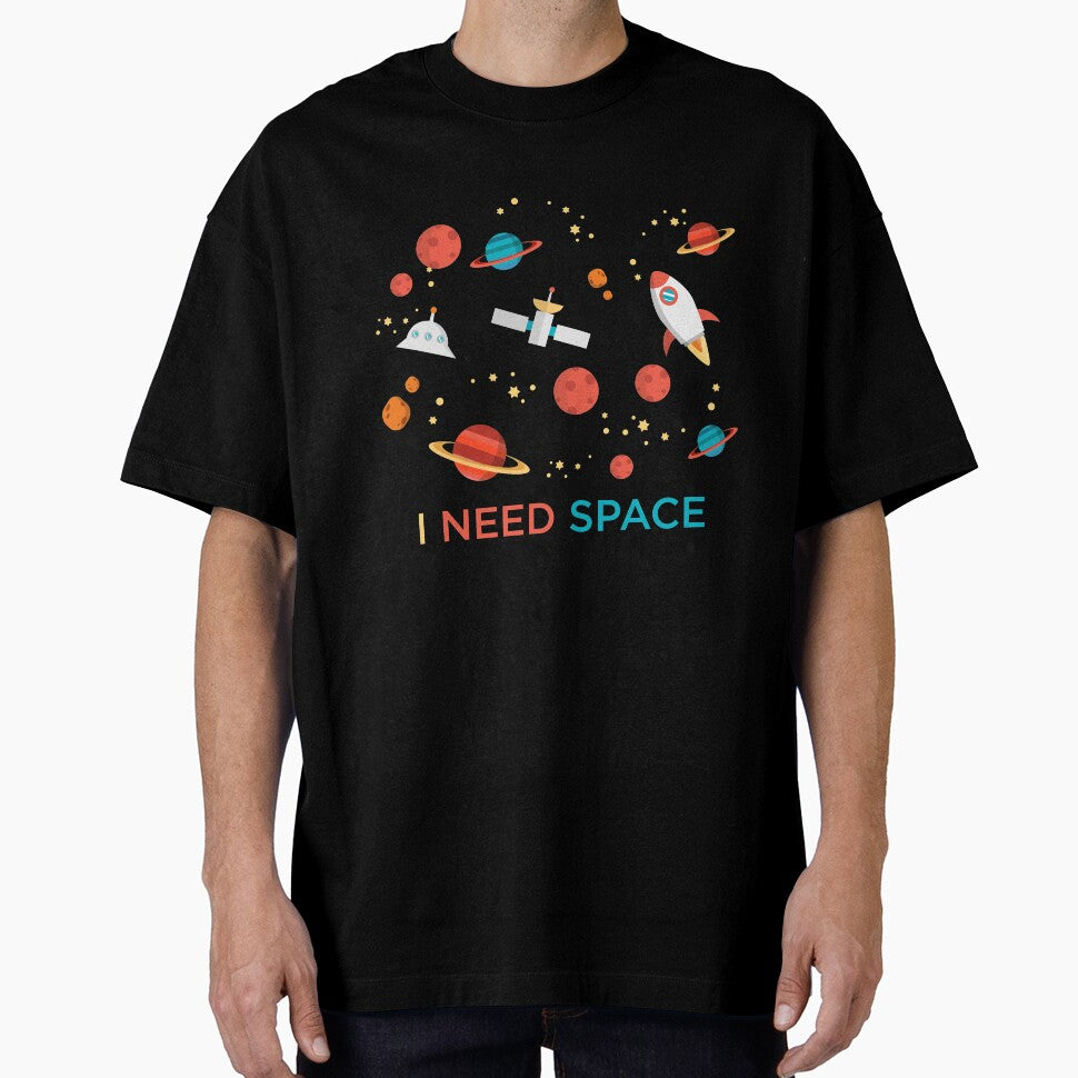 I Need Space Science Astronomy Funny Novelty T-Shirt by Bendthetrend