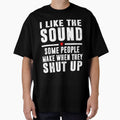 I Love The Sound Some People Make When They Shut Up by Buyeseoshop