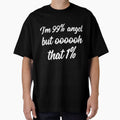 I'm 99% angel but that 1% sarcastic quote by RedYolk