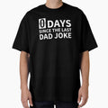 Zero Days Since The Last Dad Joke by designeclipse