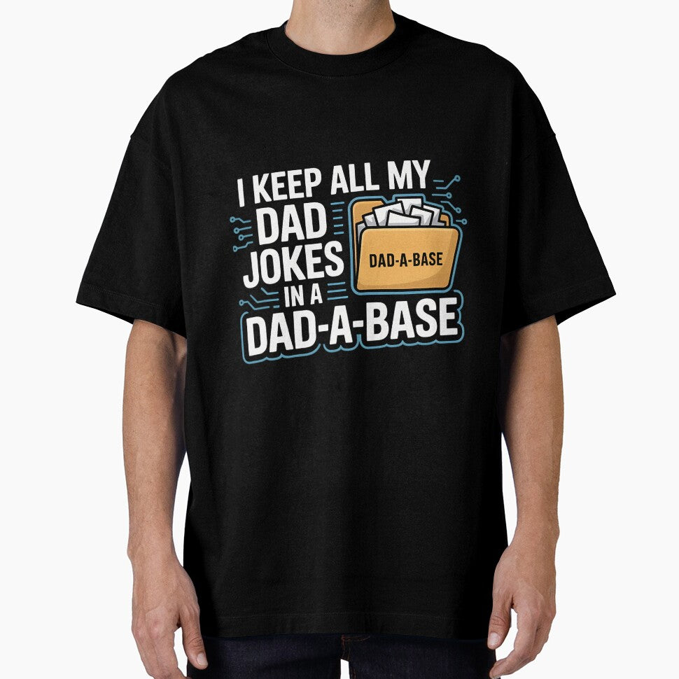 Dad-A-Base Dad Joke Pun by ihgterpbizv18