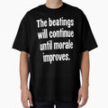 The Beatings Will Continue Until Morale Improves by Good-Looking Corpse