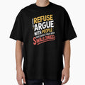 I Refuse to Argue with People Who Should Have Been Swallowed png Funny Sarcastic Quote T-Shirt Design, Adult Humor, Savage Quote by Merchall  store