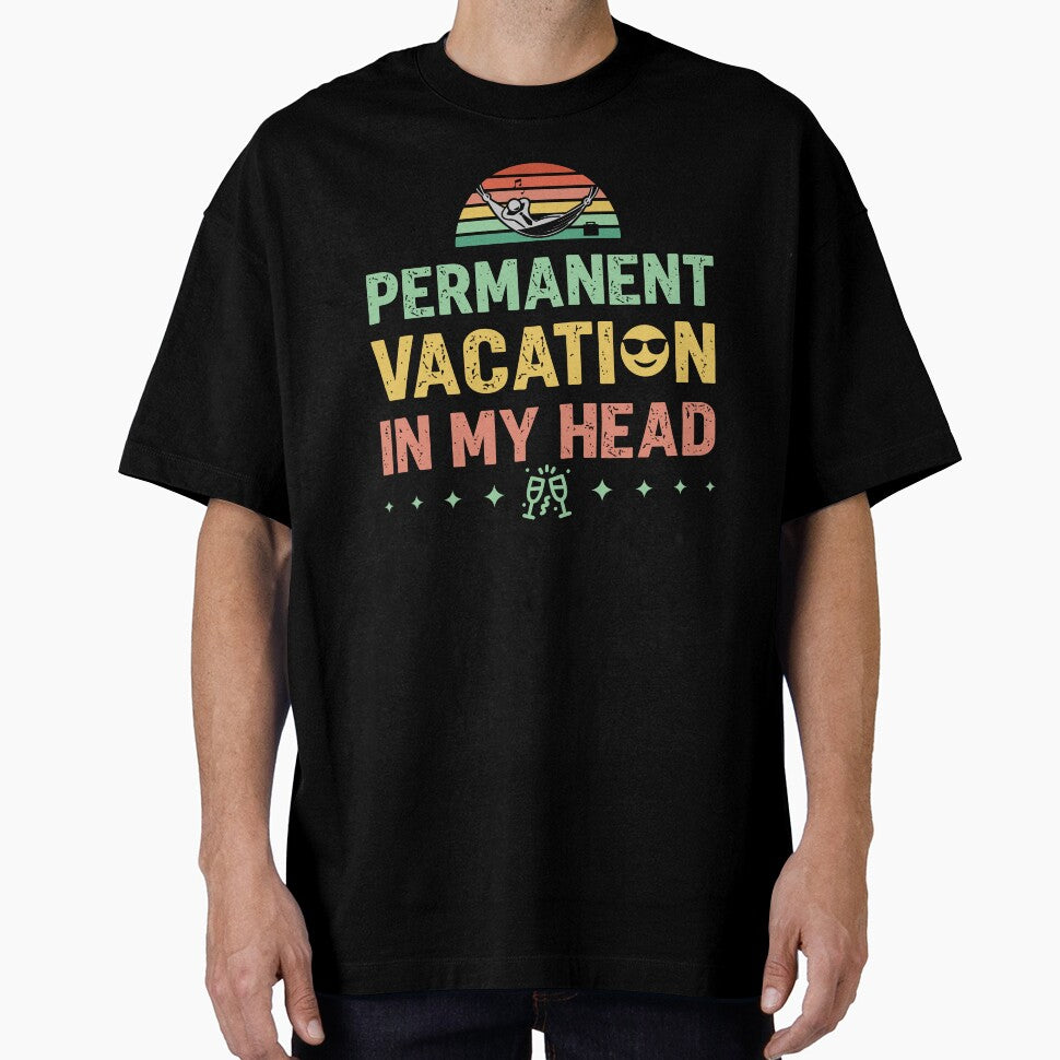 Permanent vacation in my head - Sarcastic Quote Design by Merrko-Atelier