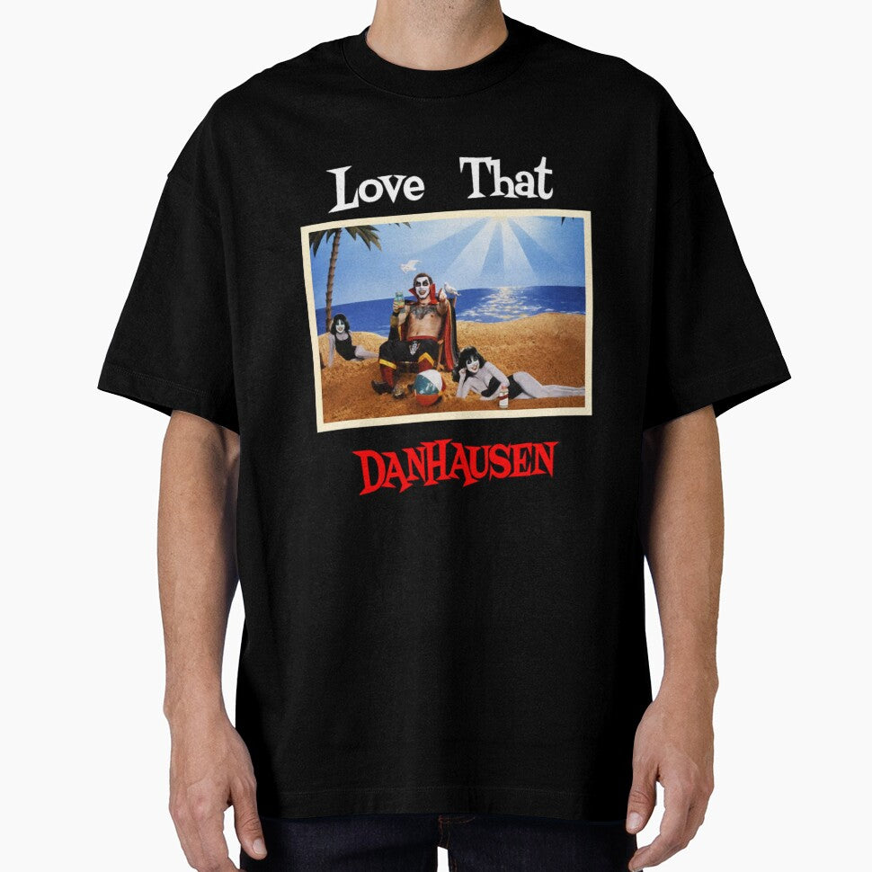 Love That Danhausen by CMSenseiStore