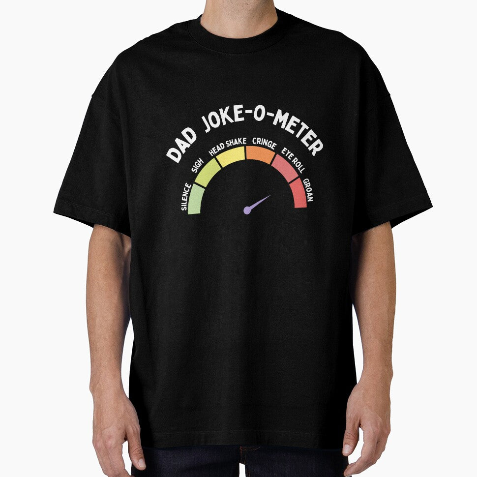 Dad Joke - O - Meter by FrivoliTees