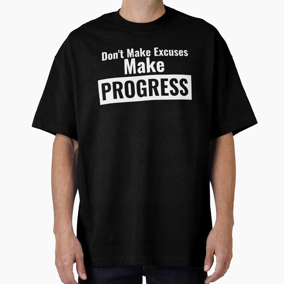 Don't Make Excuses, Make Progress by GymMotivation
