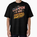 The Champion Is Here USA - Football Fantasy by Dirty-Designs