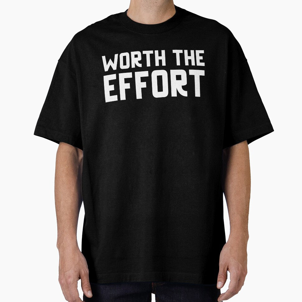 Worth The Effort by GymMotivation