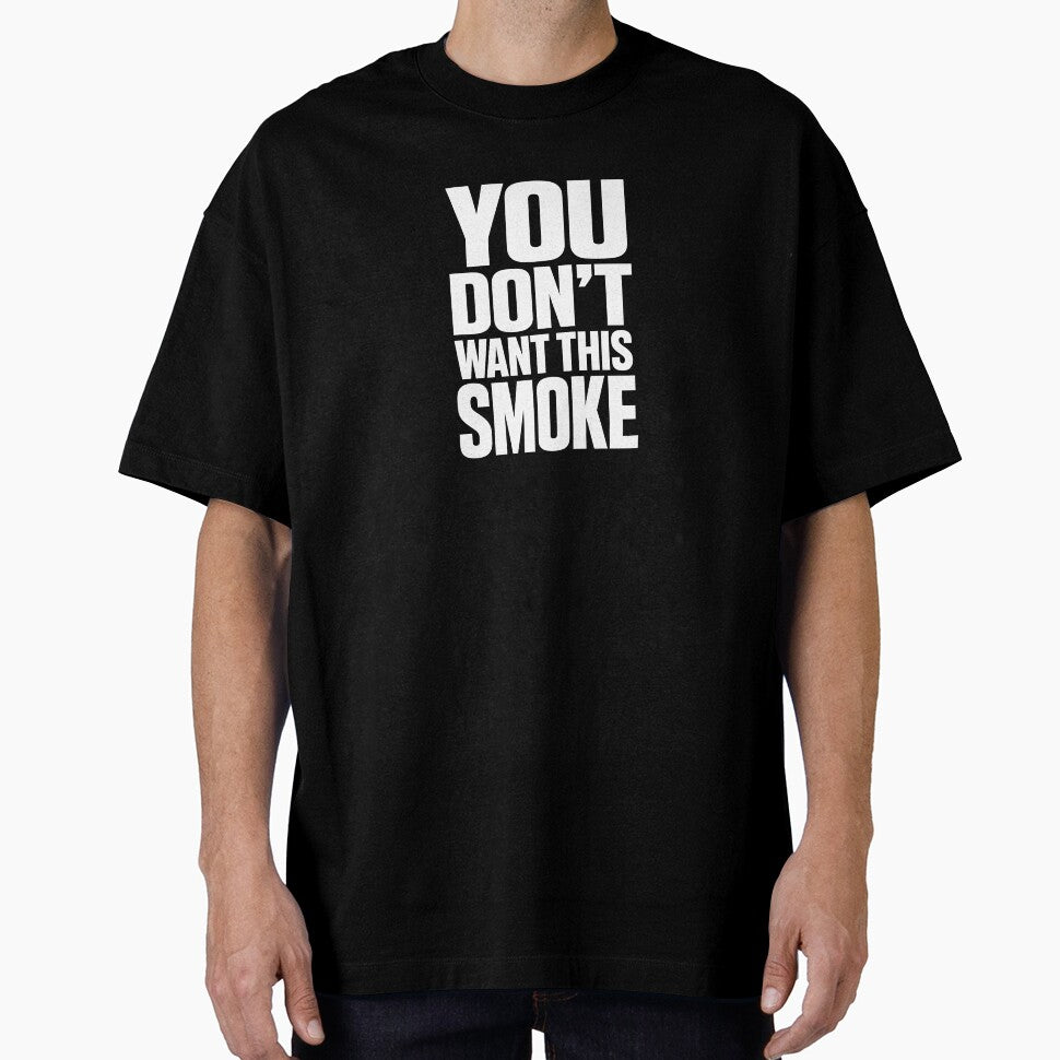 You Don't Want This Smoke Design by VampimorPH