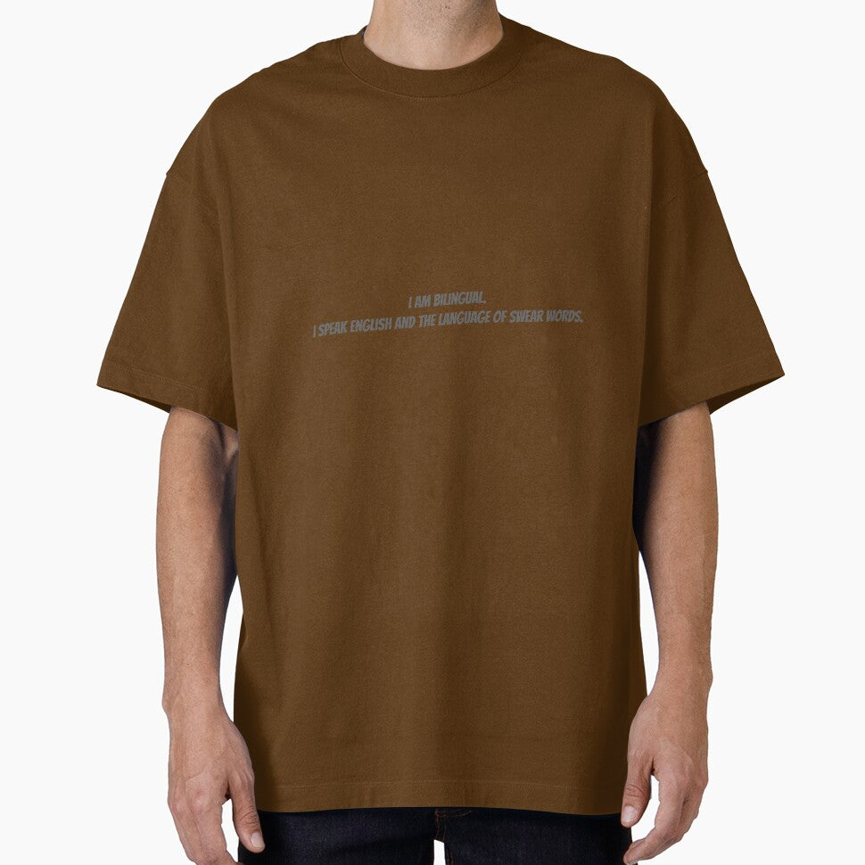 I am bilingual. I speak English and the language of swear words. by Collection de trésors