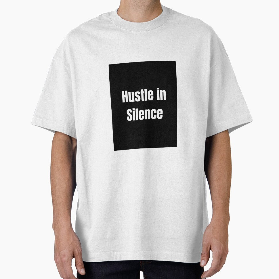 Motivational Quote T-Shirt – Hustle in Silence by Mindset Threads