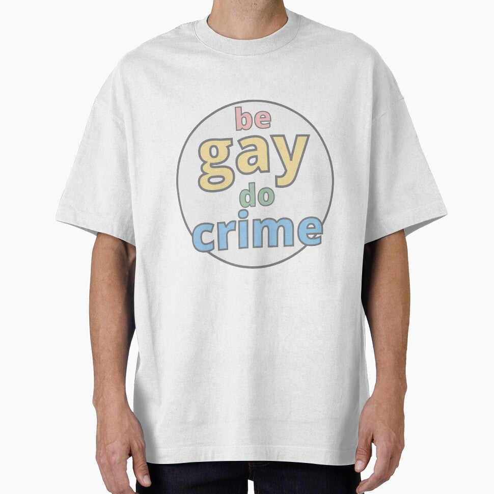 Be Gay Do Crime by homotropic