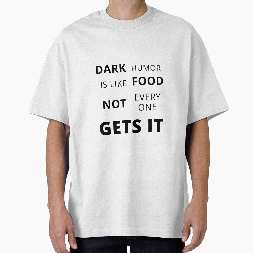 dark humor is like food not everyone gets it sarcastic quote [DH5] by HIPNOTIZAR  CRAFTS