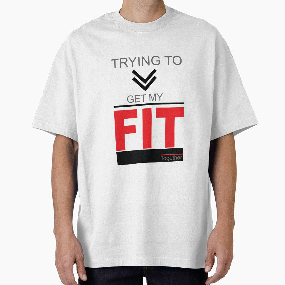 Trying To Get My Fit Together to motivate yourself in Clothing, Accessories, Home Decor. by Myartbeyours