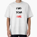 Motivational Quote And Inspirational Saying | Find Your Fire by Salman Hino