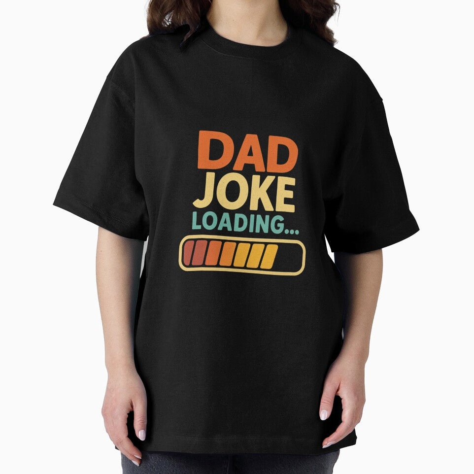 Dad Joke Loading... Please Wait | Funny Father's Day T-Shirt for Geeky Dads by Dzeery