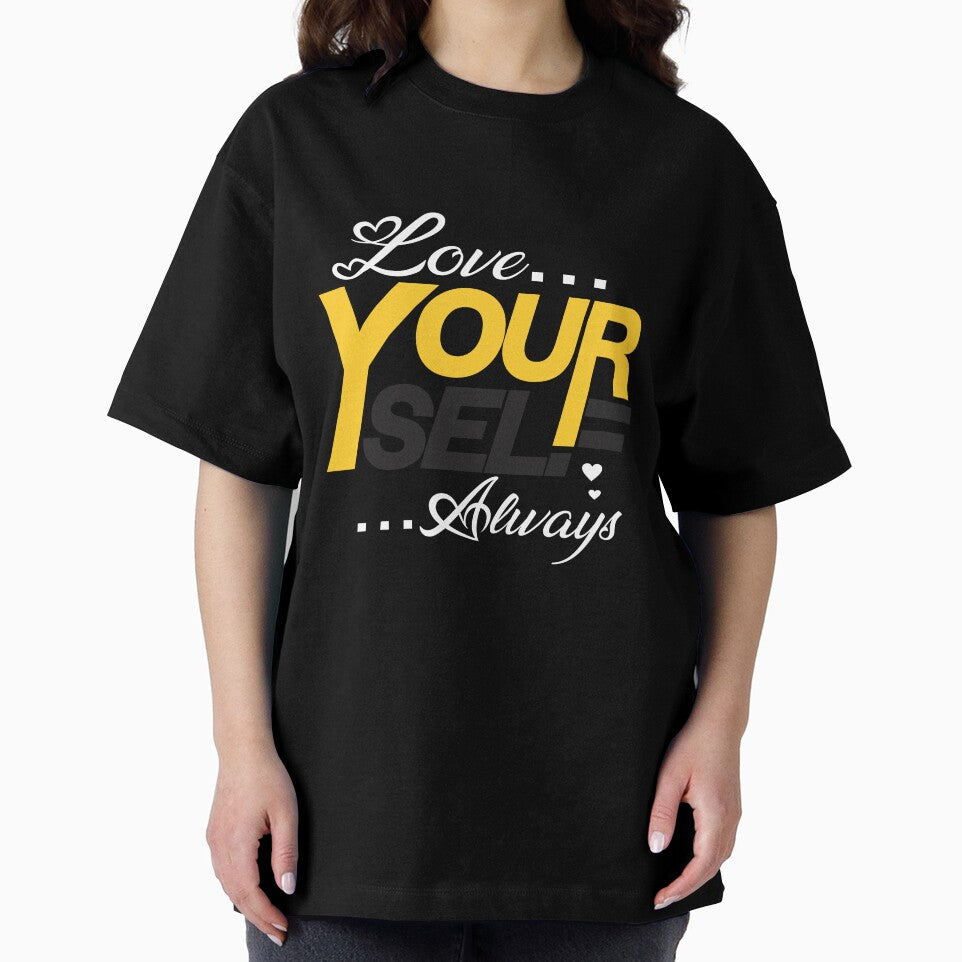 Love Your Self Always | Unisex Tees by QUPPA