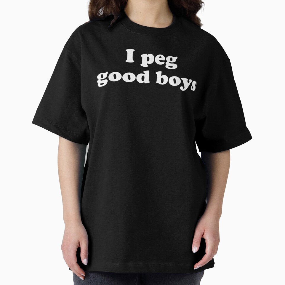 I Peg Good Boys Funny Sarcastic Bold Text Quote Minimalist Graphic by RuperDelois