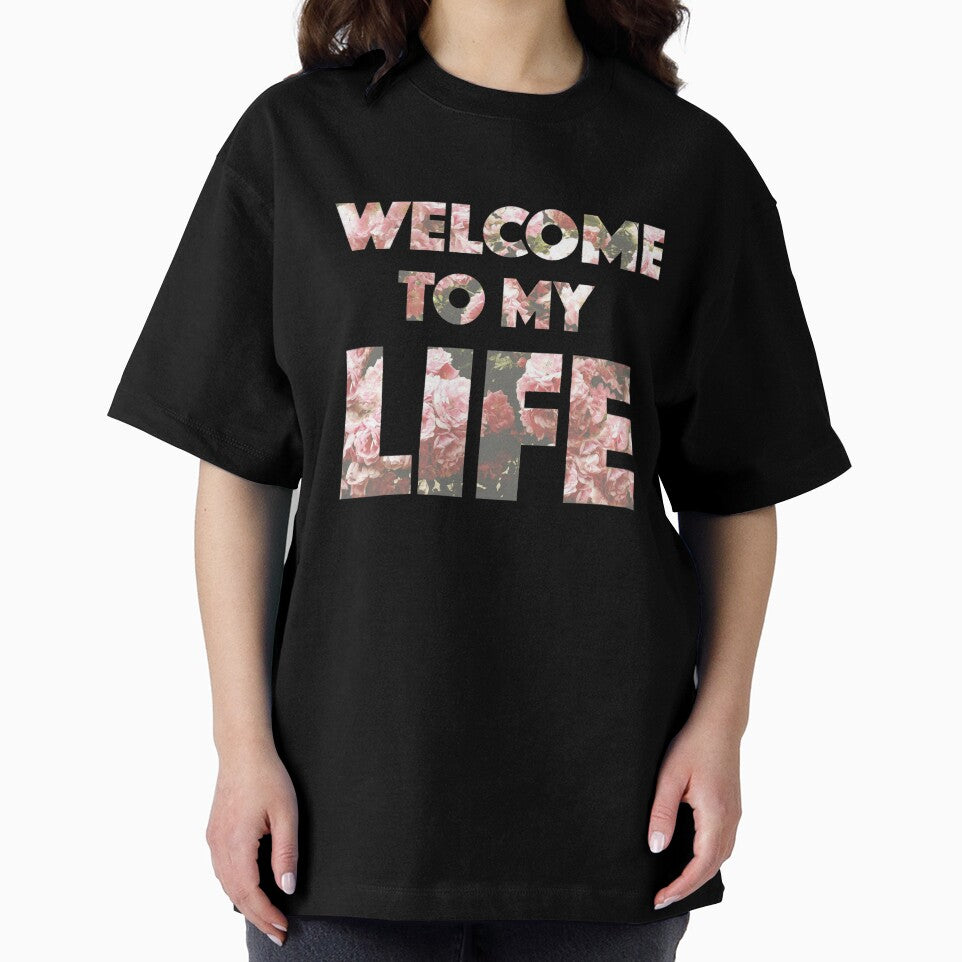 Welcome to my life by SpunkyStylesCo