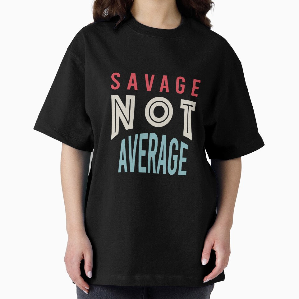 Fitness Saying Savage Not Average by whyitsme