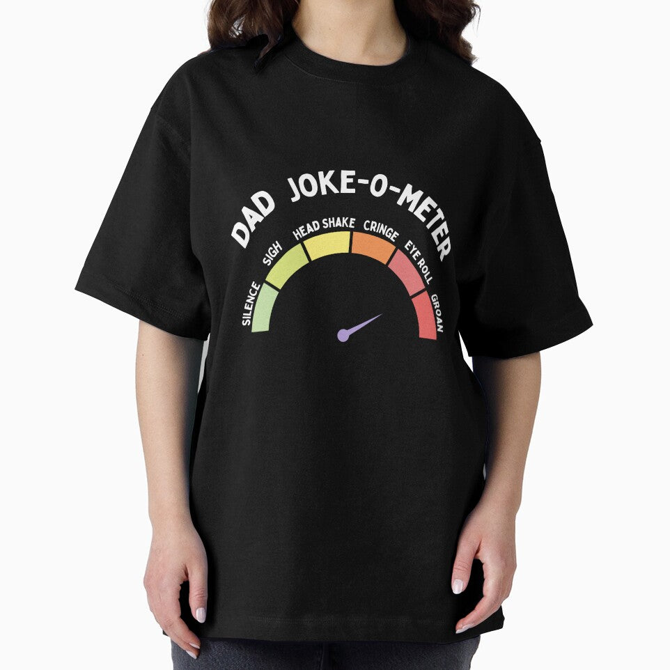 Dad Joke - O - Meter by FrivoliTees