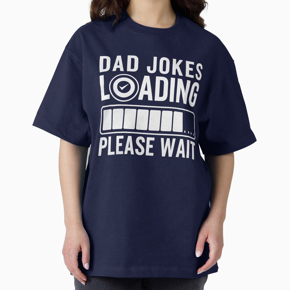 Funny Dad Jokes Loading Humor Design by TeeGrit