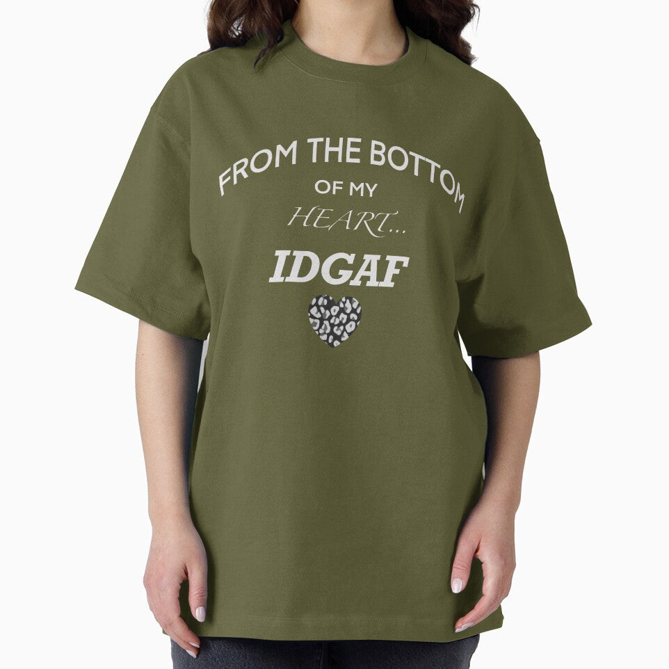 From The Bottom Of My Heart… IDGAF by Septumpler