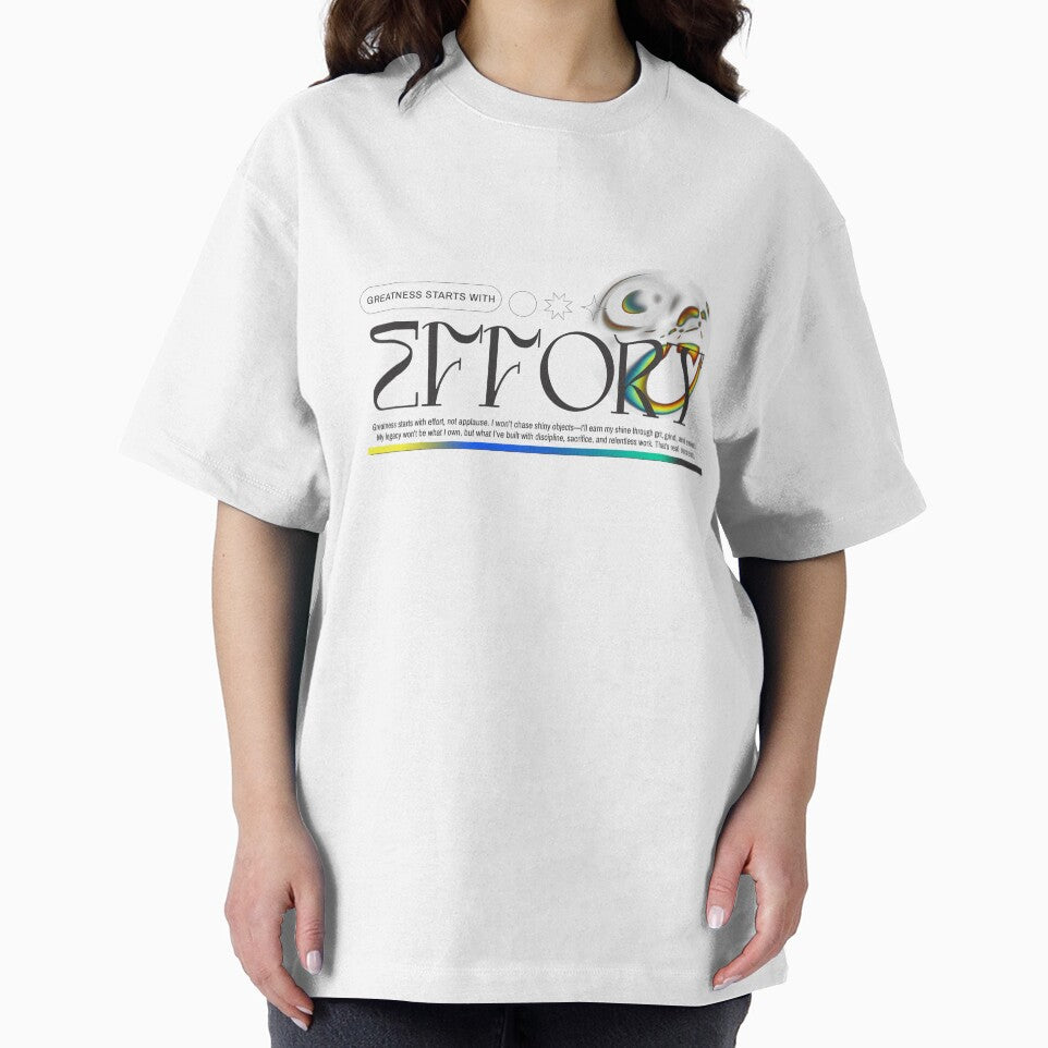 Greatness Starts with Effort by Dichotomy Apparel