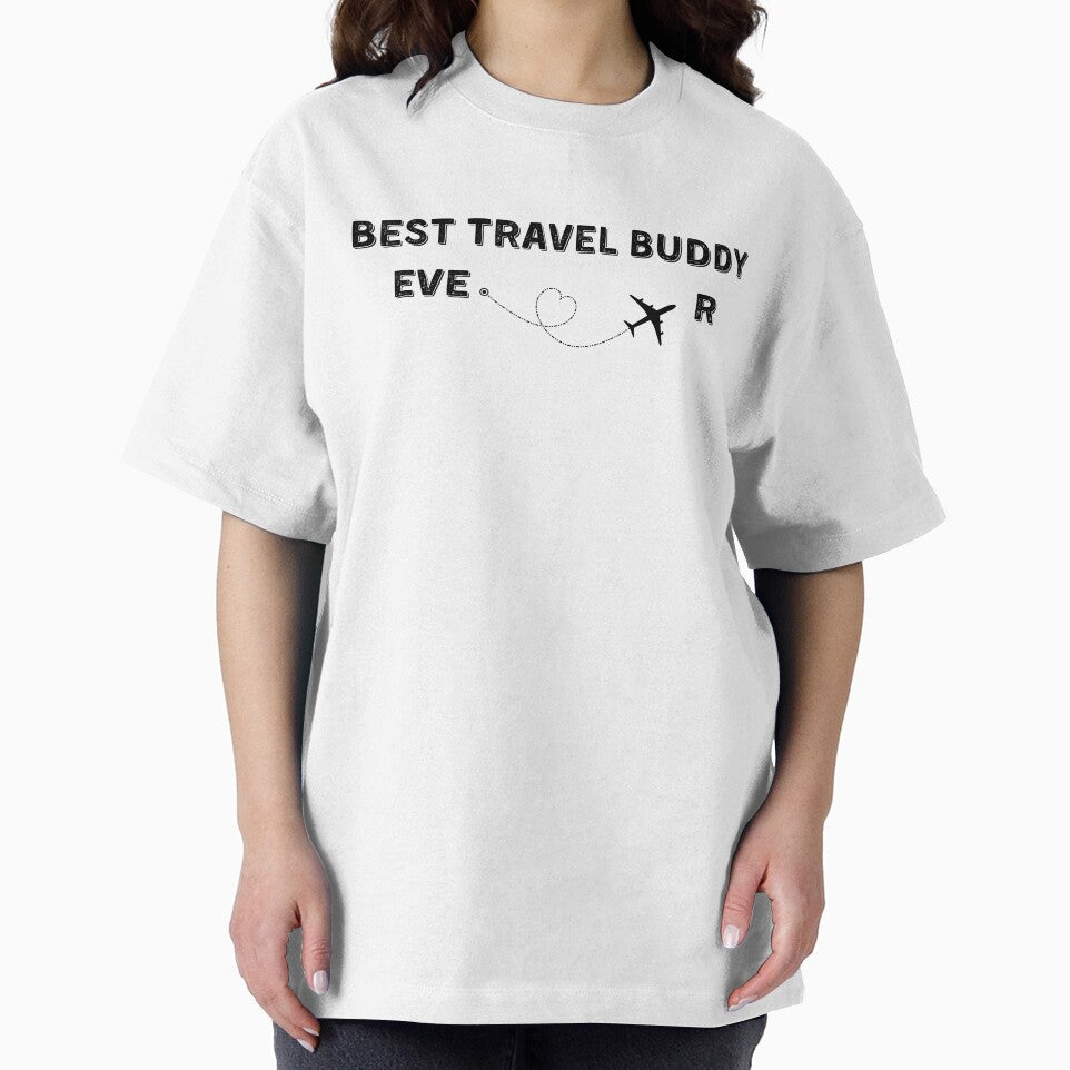 Best Travel Buddy Ever Traveling Companion by RanirO