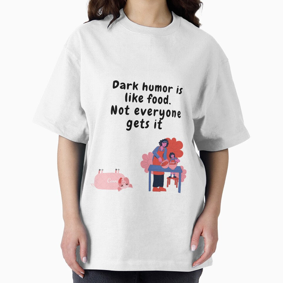 dark humor is like food not everyone gets it sarcastic quote [DH11] by HIPNOTIZAR  CRAFTS