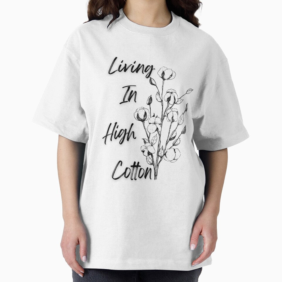 Living in High Cotton by BMBR-Designs