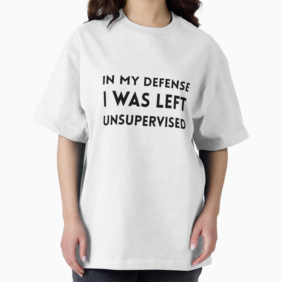 I was left unsupervised - Funny design by Nerdventure