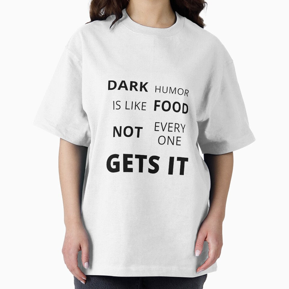 dark humor is like food not everyone gets it sarcastic quote [DH5] by HIPNOTIZAR  CRAFTS