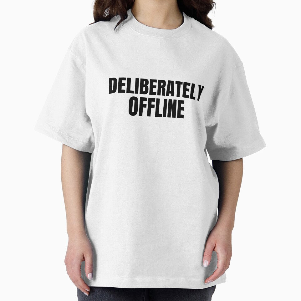 Deliberately Offline – Funny Office Humor Typography Shirt by DirectiveOffice