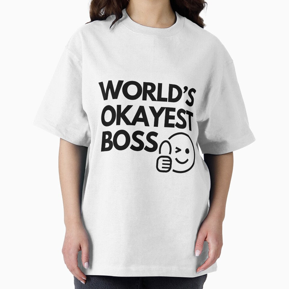 World’s Okayest Boss Funny Office Joke by Family Roast Club