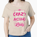 Act Like A Lady Custom Shirt Design by q4success