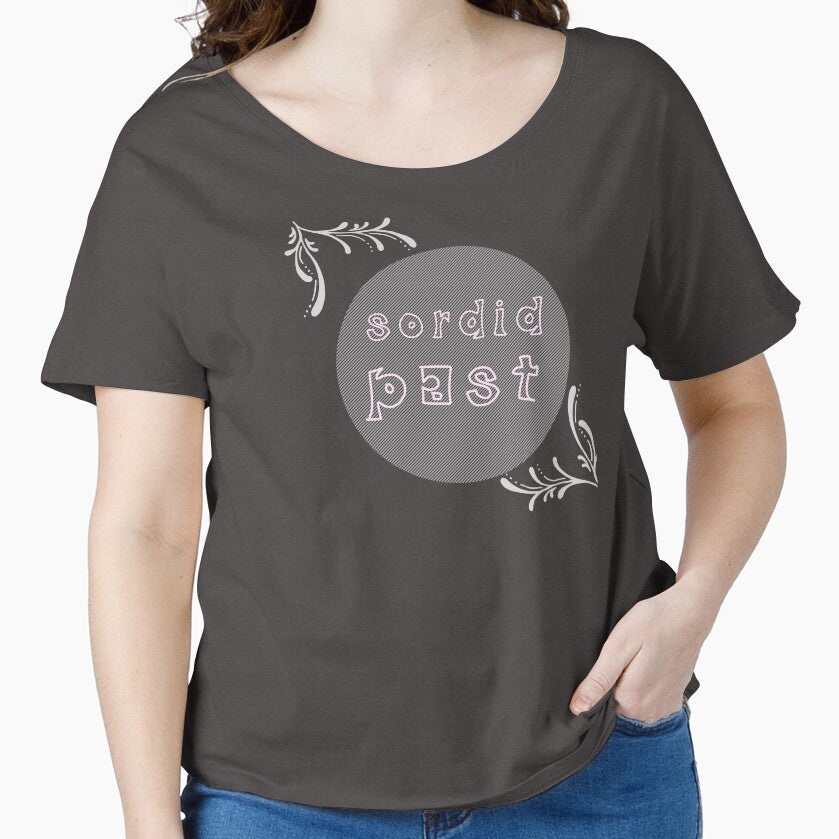 sordid past shirts by resmarted