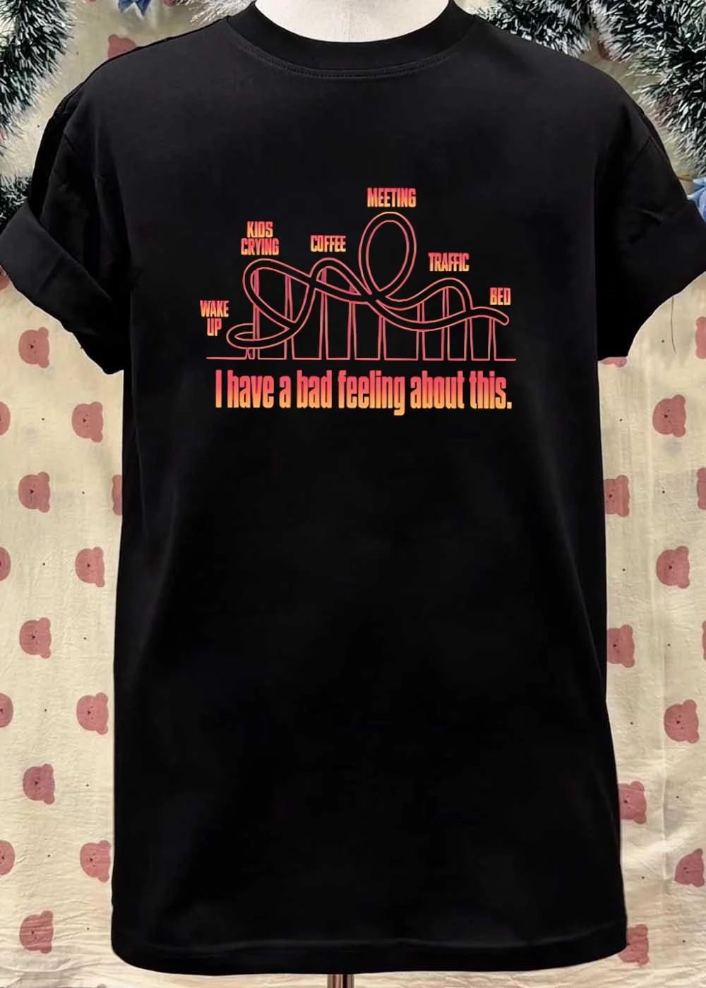 Daily Routine Roller Coaster Wake Up Kids Crying Coffee Meeting Traffic Bed T-Shirt