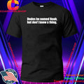 Dudes Be Named Noah But Don’t Know A Thing Shirt