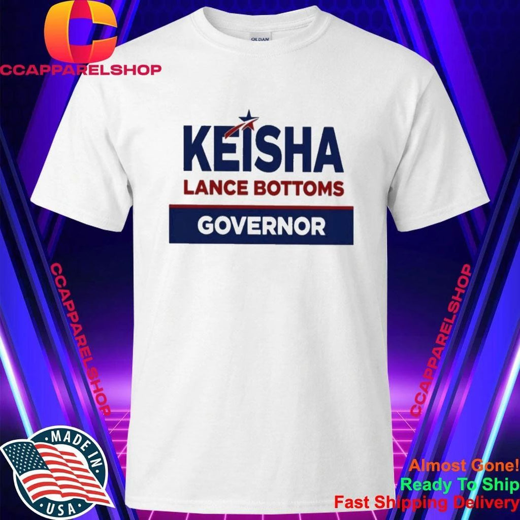 Keisha Lance Bottoms Governor Shirt