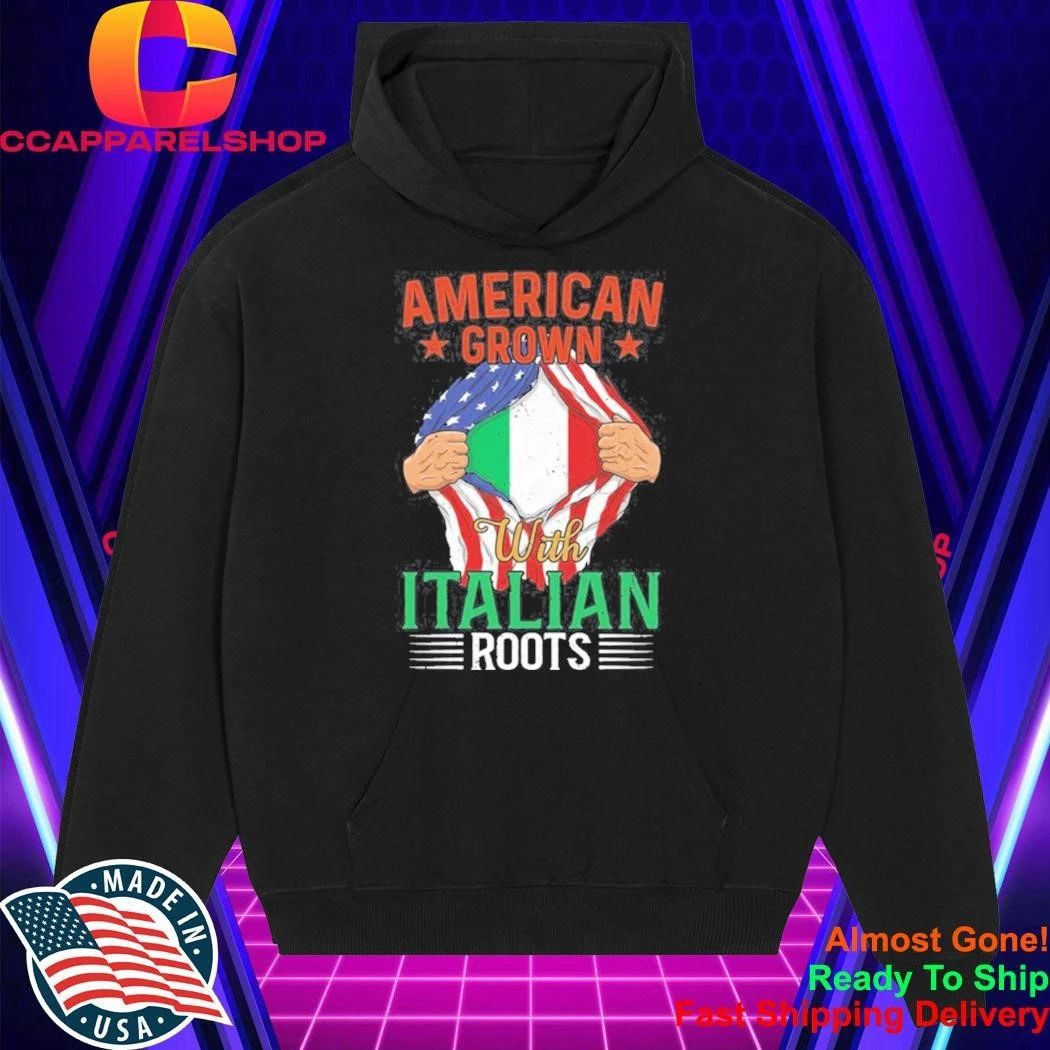 American Grown with Italian Roots Heritage Shirt