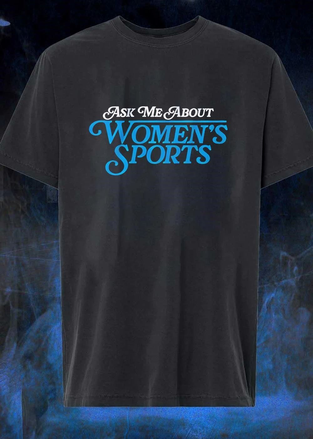 Ask Me About Women’s Sports shirt