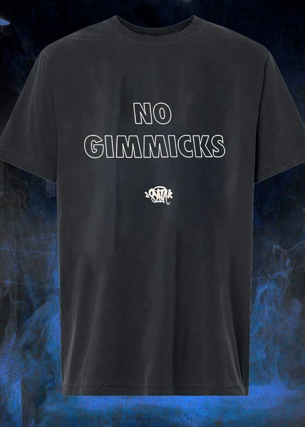 No Gimmicks shirt