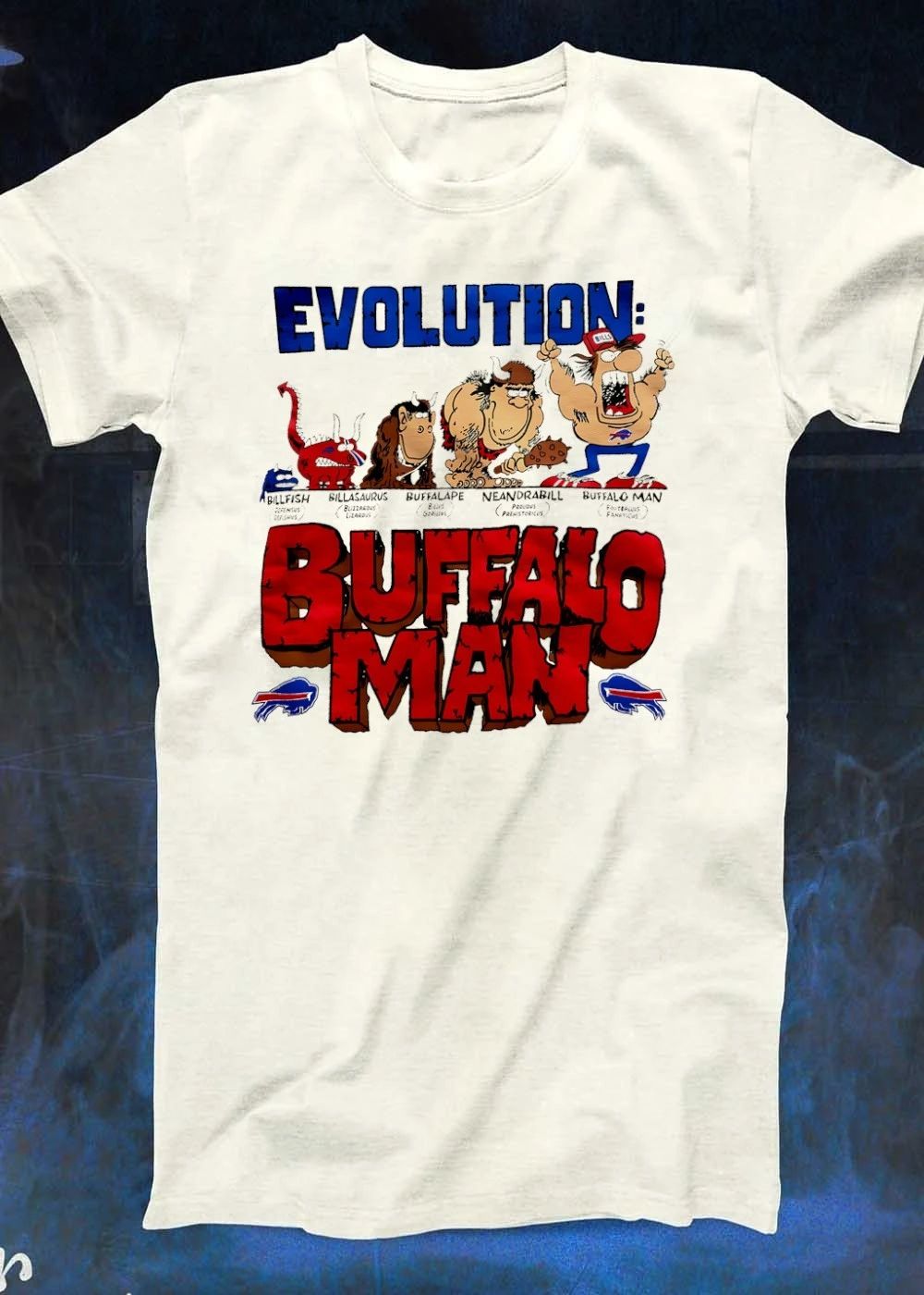 Evolution Billfish Billasaurus Buffalape Neandrabill Buffalo Man Buffalo Man shirt