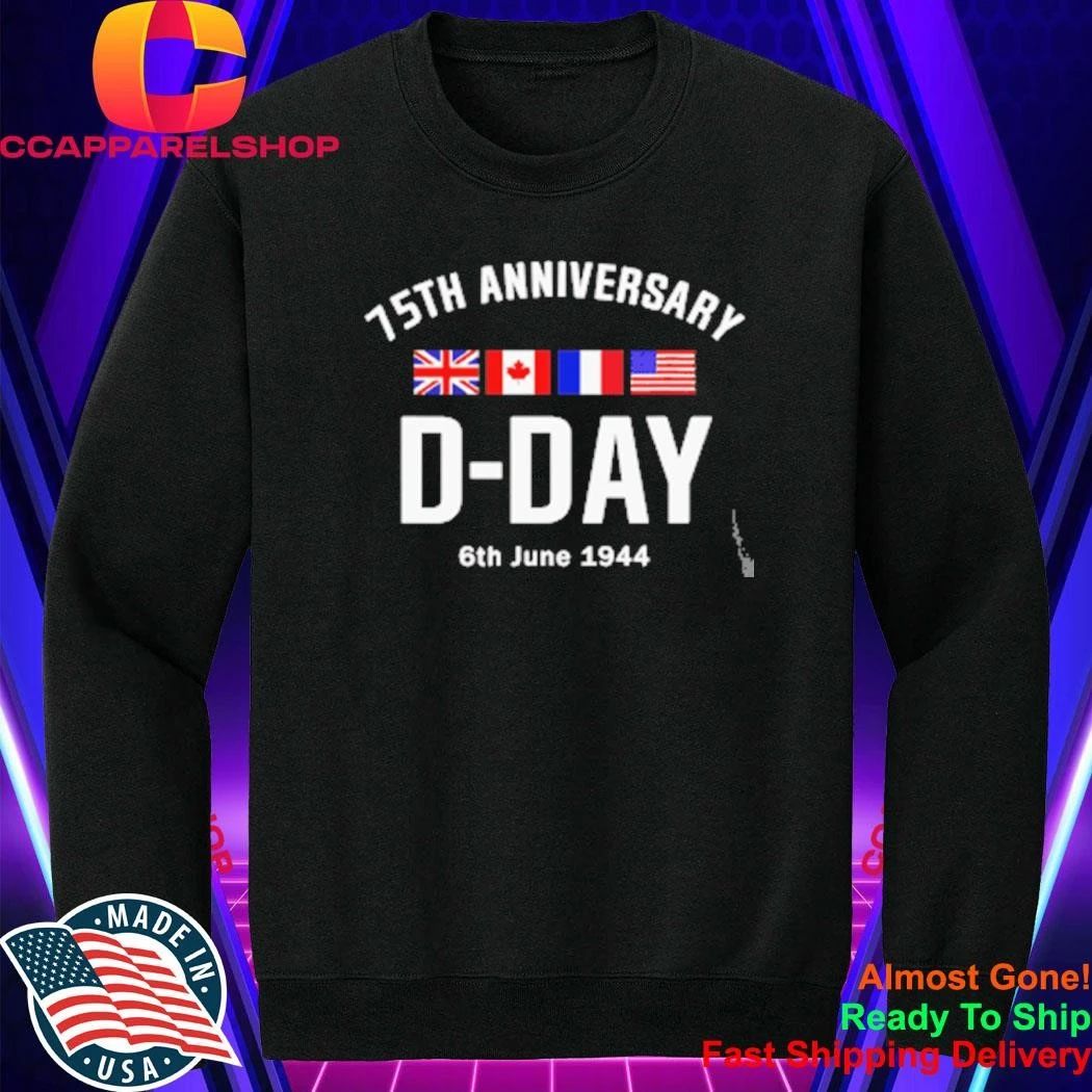D-Day 75 Year Anniversary Normandie WWII Shirt