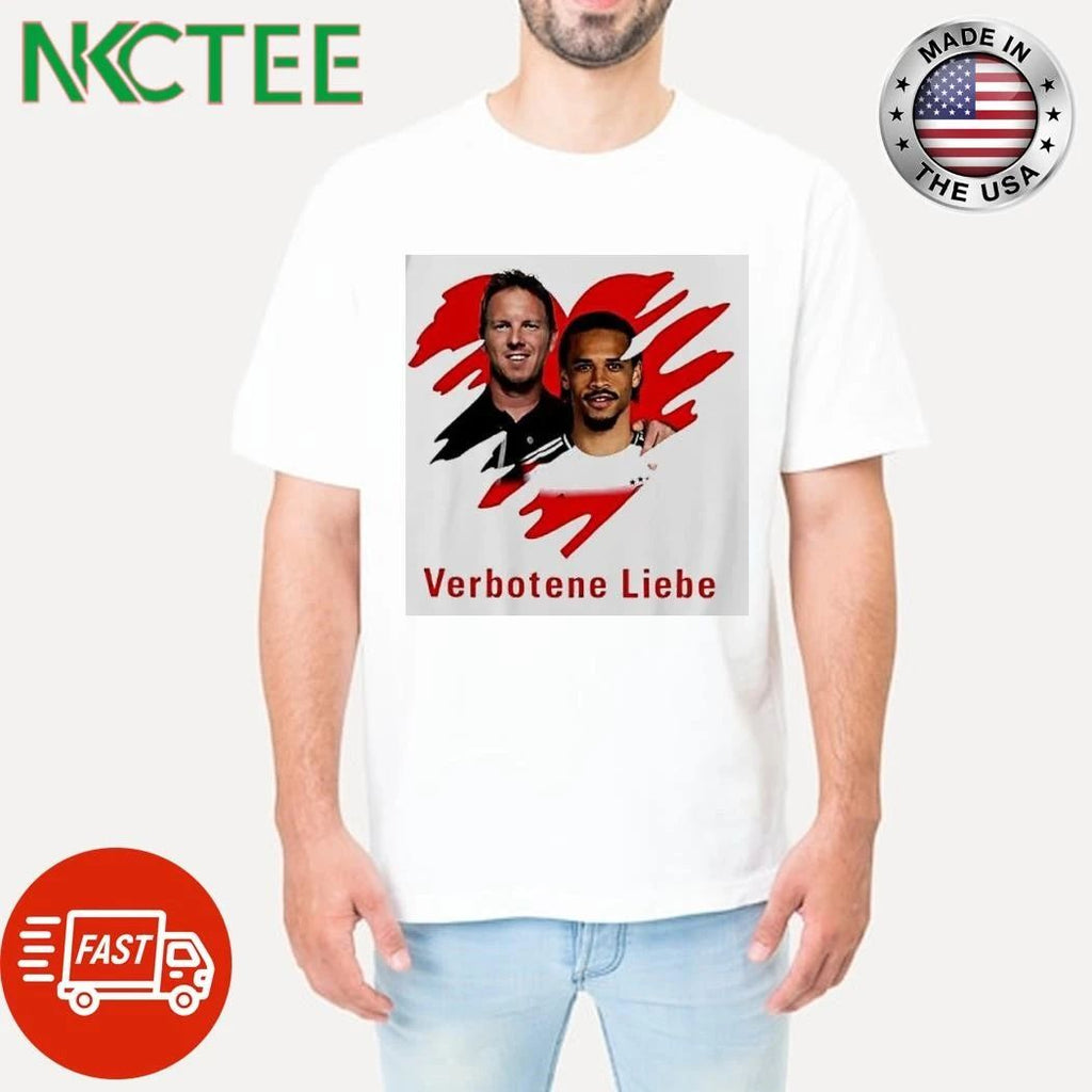 Julian Nagelsmann And Leroy Sane Verbotene Liebe German National Team Football Shirts